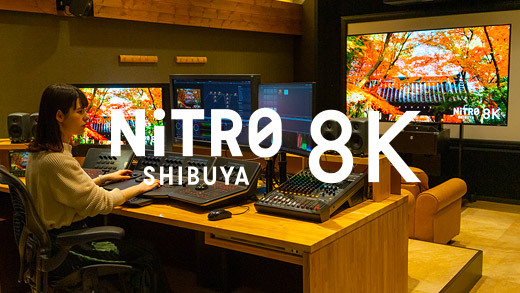 NiTRo SHIBUYAで8K高精細映像を！